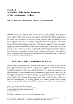 Inhibition of the Serine Proteases of the Complement System