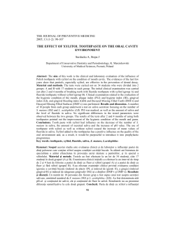 the effect of xylitol toothpaste on the oral cavity environment