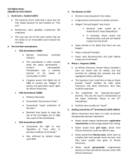 Civil Rights Notes ORIGINS OF CIVIL RIGHTS 1. Dred Scott v