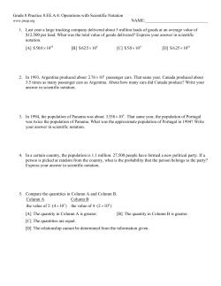 Grade 8 Practice 8.EE.A.4: Operations with Scientific Notation NAME
