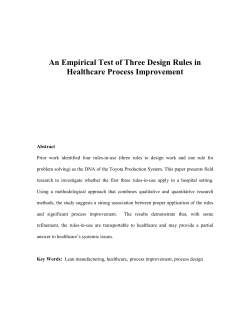 An Empirical Test of Three Design Rules in Healthcare Process