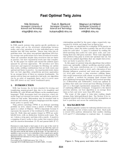 Fast Optimal Twig Joins