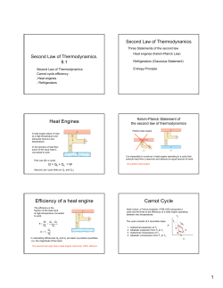 Heat Engines Efficiency of a heat engine Carnot