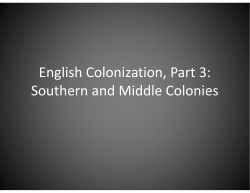 English Colonization, Part 3: Southern and Middle Colonies