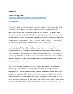 SUMMARY Santa Fe Group Salon: Expanding Oral Healthcare