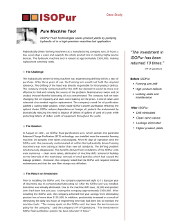 "The investment in ISOPur has been returned 10 times."