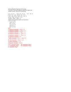 Solving Quadratic Equations by Factoring Directions: Name each