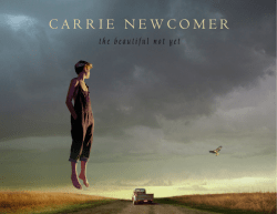 Carrie Newcomer -The Beautiful Not Yet (Lyrics)