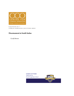 Disarmament in South Sudan - Center for Complex Operations