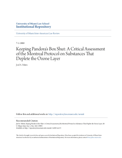 Keeping Pandora`s Box Shut: A Critical Assessment of the Montreal