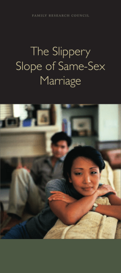 The Slippery Slope of Same-Sex Marriage