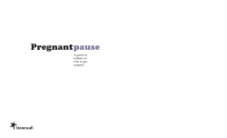 Pregnant Pause