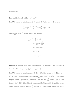 Homework 7 Exercise 18. For each n &isin; N, d dx xn = nx Proof. We