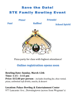Pizza party for class with highest attendance! . Bowling Date