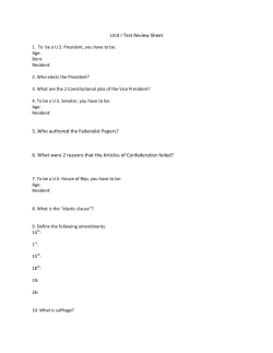 Unit I Test Review Sheet 5. Who authored the Federalist Papers? 6
