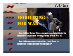 MOBILIZING FOR WAR MOBILIZING FOR WAR