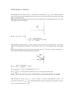PH201 Chapter 6 &ndash; Solutions Reflect: The wrist must also exert a