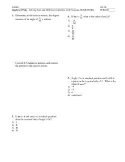 1. Determine, to the nearest minute, the degree measure of an angle