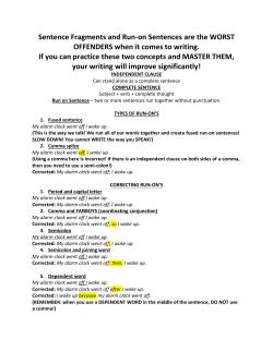 Sentence Fragments and Run-on Sentences are the WORST