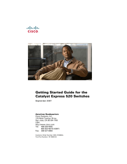 Getting Started Guide for the Catalyst Express 520 Switches