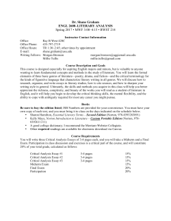 Dr. Shane Graham ENGL 2600&ndash;LITERARY ANALYSIS Spring 2017
