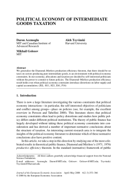POLITICAL ECONOMY OF INTERMEDIATE GOODS TAXATION