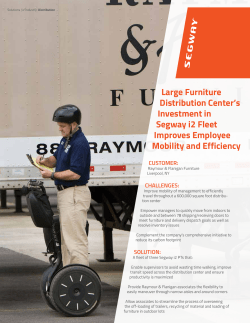 Large Furniture Distribution Center`s Investment in Segway i2 Fleet
