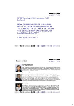 NEW CHALLENGES FOR HIGH-RISK MEDICAL DEVICES IN