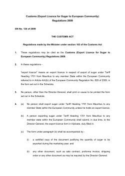 Customs (Export Licence for Sugar to European Community