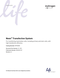 Neon&reg; Transfection System - Thermo Fisher Scientific