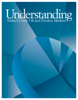 Today`s Crude Oil and Product Markets