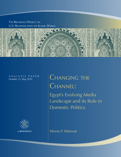 Changing the Channel: Egypt`s Evolving Media Landscape and its