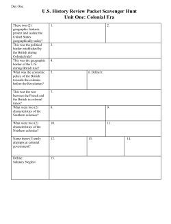 U.S. History Review Packet Scavenger Hunt Unit One: Colonial Era