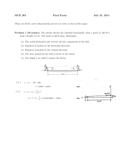 MCE 263 Final Exam July 25, 2014