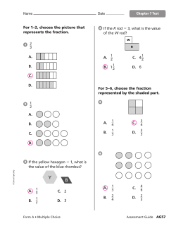 For 1&ndash;2, choose the picture that represents the fraction. If the yellow
