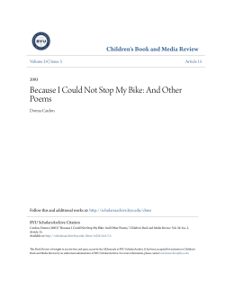 Because I Could Not Stop My Bike: And Other Poems