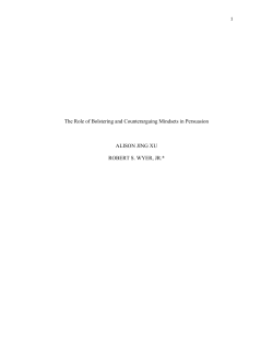 The Role of Bolstering and Counterarguing Mindsets in Persuasion