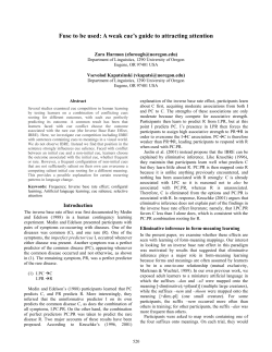 Fuse to be used: A weak cue`s guide to attracting attention