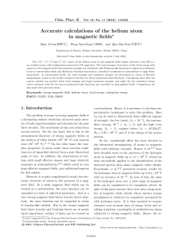 Accurate calculations of the helium atom in magnetic fields&lowast;