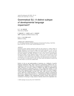 Grammatical SLI - centre for developmental language disorders and