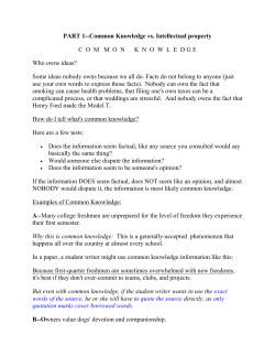 PART 1--Common Knowledge vs. Intellectual property