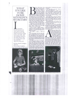 WHAT IT`S LIKE TO BE JACKIE KENNEDY`S SECRETARY
