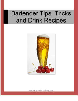 Bartender Tips, Tricks and Drink Recipes