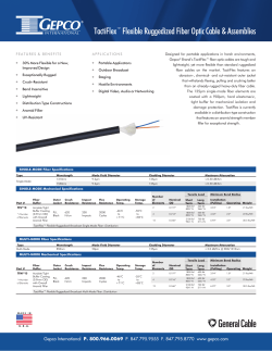 TactiFlex™ Flexible Ruggedized Fiber Optic Cable