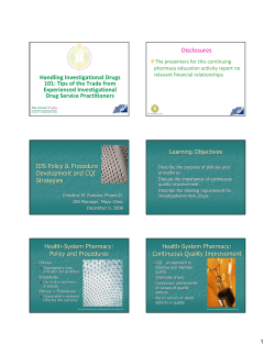 Handling Investigational Drugs 101: Tips of the Trade from