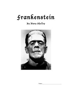 Frankenstein - Mr. Hurst`s Class Page