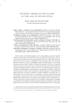 SPANISH AMERICAN ROYALISM IN THE AGE OF REVOLUTION