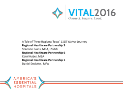 A Tale of Three Regions: Texas` 1115 Waiver Journey Regional