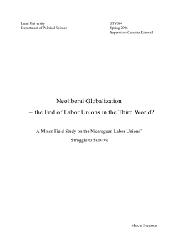 Neoliberal Globalization &ndash; the End of Labor Unions in the Third World?