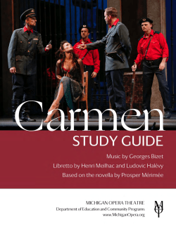 Carmen Study Guide - Michigan Opera Theatre